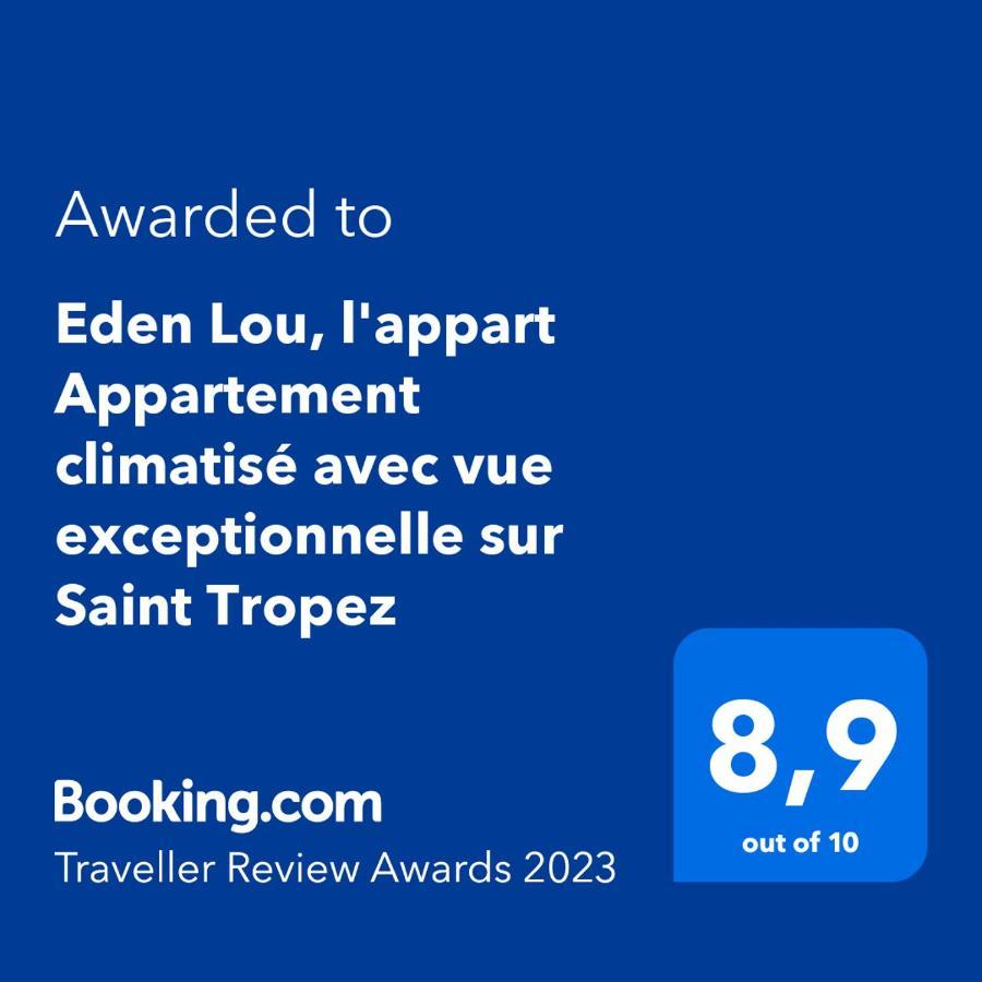 Eden Lou, l'appart Appartement climatisé avec vue exceptionnelle sur Saint Tropez Grimaud Exterior foto